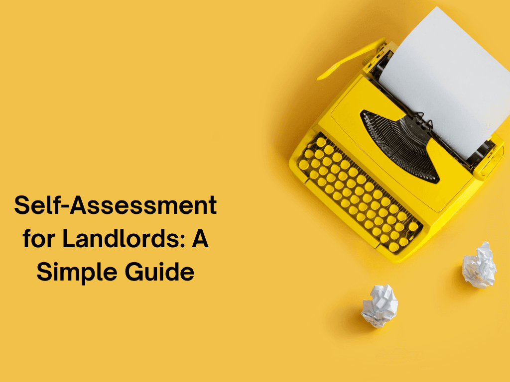 Self-Assessment for Landlords: A Simple Guide